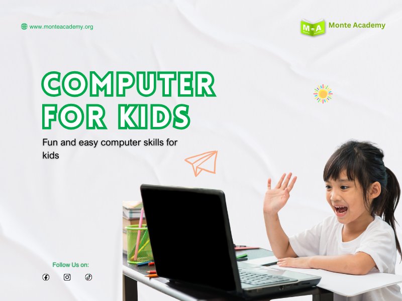 COMPUTER FOR KIDS (CFK)